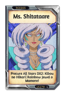 Ms. Shitataare Precure All Stars DX2: Kibou no Hikari - Rainbow Jewel o Mamore!