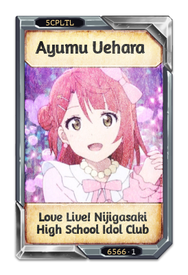 Ayumu Uehara Love Live! Nijigasaki High School Idol Club