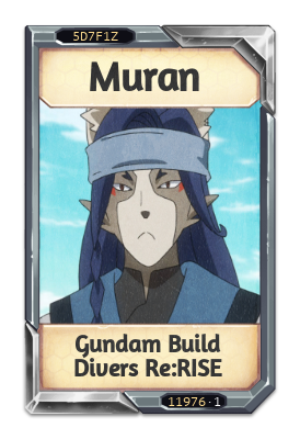 Muran Gundam Build Divers Re:RISE