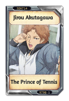 Jirou Akutagawa The Prince of Tennis