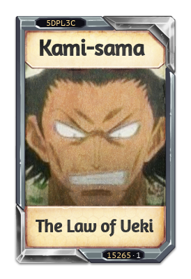 Kami-sama The Law of Ueki