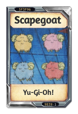 Scapegoat Yu-Gi-Oh! Duel Monsters