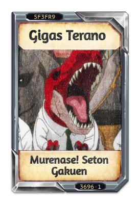 Gigas Terano Murenase! Seton Gakuen