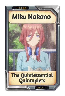 Miku Nakano The Quintessential Quintuplets