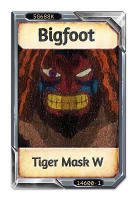 Bigfoot Tiger Mask W