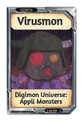 Virusmon Digimon Universe: Appli Monsters