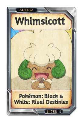 Whimsicott Pokémon: Black & White: Rival Destinies