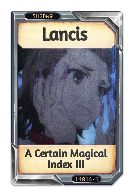 Lancis A Certain Magical Index III