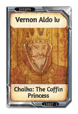 Vernon Aldo Iv Chaika: The Coffin Princess