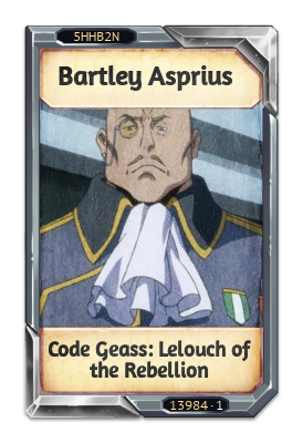 Bartley Asprius Code Geass: Lelouch of the Rebellion