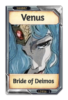 Venus Bride of Deimos