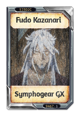 Fudo Kazanari Symphogear GX