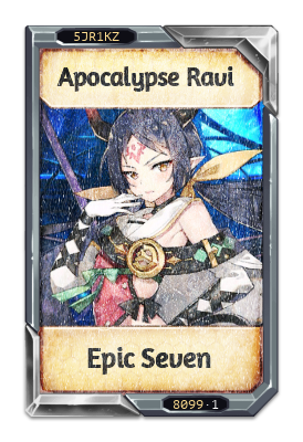 Apocalypse Ravi Epic Seven