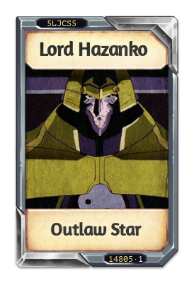 Lord Hazanko Outlaw Star