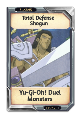 Total Defense Shogun Yu-Gi-Oh! Duel Monsters