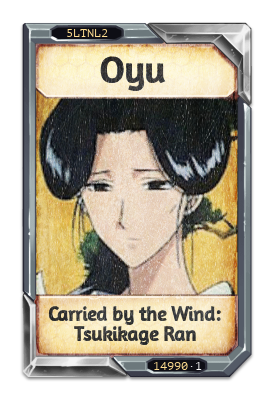 Oyu Carried by the Wind: Tsukikage Ran