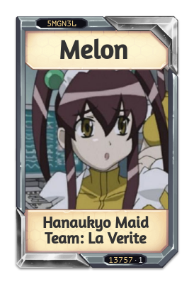 Melon Hanaukyo Maid Team: La Verite