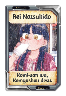 Rei Natsukido Komi-san wa, Komyushou desu.