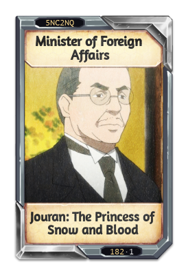 Minister of Foreign Affairs Jouran: The Princess of Snow and Blood