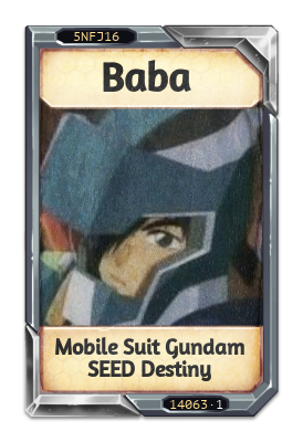 Baba Mobile Suit Gundam SEED Destiny