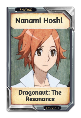 Nanami Hoshi Dragonaut: The Resonance