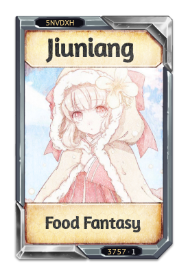 Jiuniang Food Fantasy