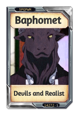 Baphomet Devils and Realist