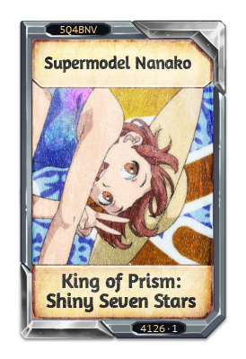 Supermodel Nanako King of Prism: Shiny Seven Stars