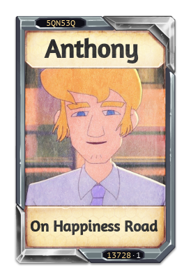 Anthony On Happiness Road