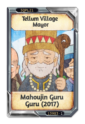 Tellum Village Mayor Mahoujin Guru Guru (2017)