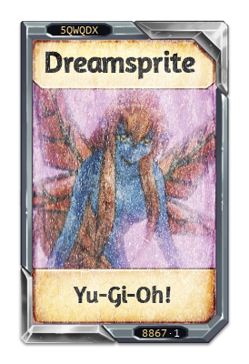 Dreamsprite Yu-Gi-Oh! Duel Monsters