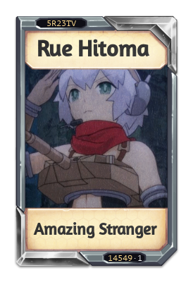 Ruu Hitoma Amazing Stranger