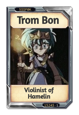 Trom Bon Violinist of Hamelin