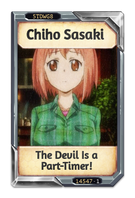 Chiho Sasaki The Devil Is a Part-Timer!