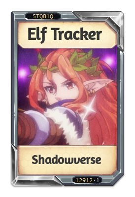 Elf Tracker Shadowverse