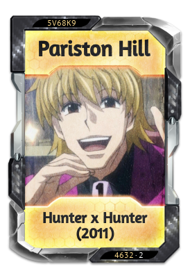 Pariston Hill Hunter x Hunter (2011)