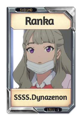 Ranka SSSS.Dynazenon