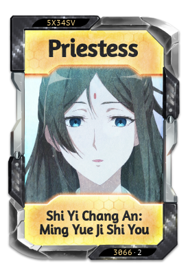 Priestess Shi Yi Chang An: Ming Yue Ji Shi You