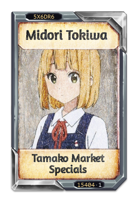 Midori Tokiwa Tamako Market