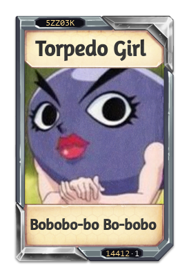 Torpedo Girl Bobobo-bo Bo-bobo