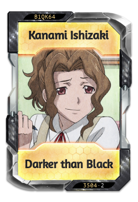 Kanami Ishizaki Darker than Black