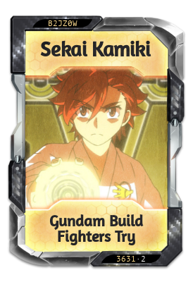 Sekai Kamiki Gundam Build Fighters Try