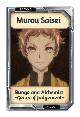 Murou Saisei Bungo and Alchemist -Gears of Judgement-