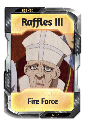 Raffles III Fire Force