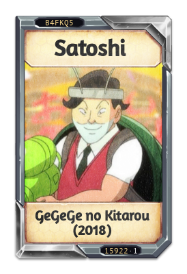 Satoshi GeGeGe no Kitarou (2018)