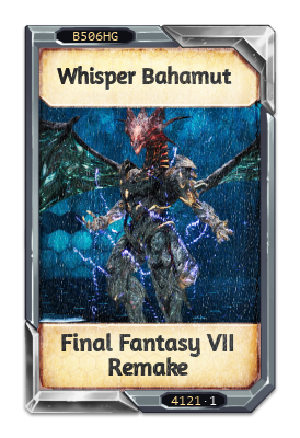 Whisper Bahamut Final Fantasy VII Remake