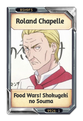 Roland Chapelle Food Wars! Shokugeki no Souma