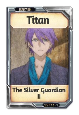 Titan The Silver Guardian II