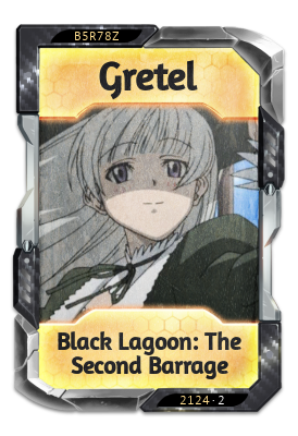 Gretel Black Lagoon: The Second Barrage