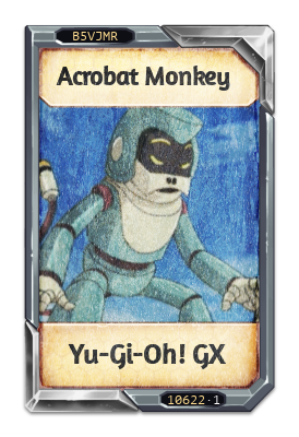 Acrobat Monkey Yu-Gi-Oh! GX